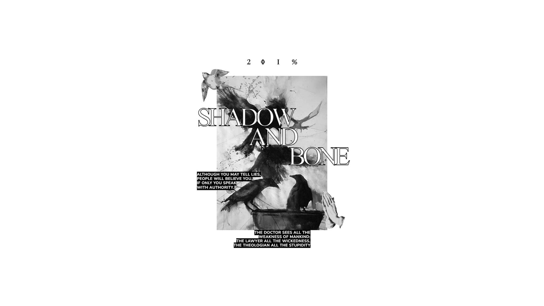 Shadow and Bone